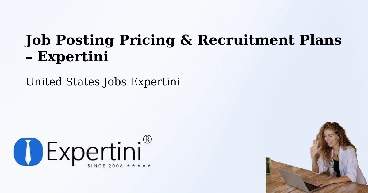Job Posting Pricing & Recruitment Plans – Nunda - Nunda, United States Jobs Expertini